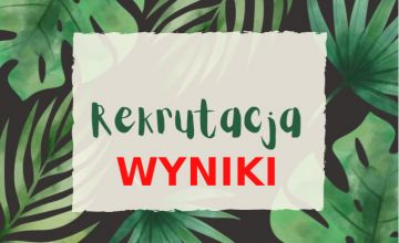 Wyniki rekrutacji