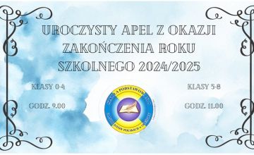 Uroczyste zakończenie roku szkolnego 2024/2025